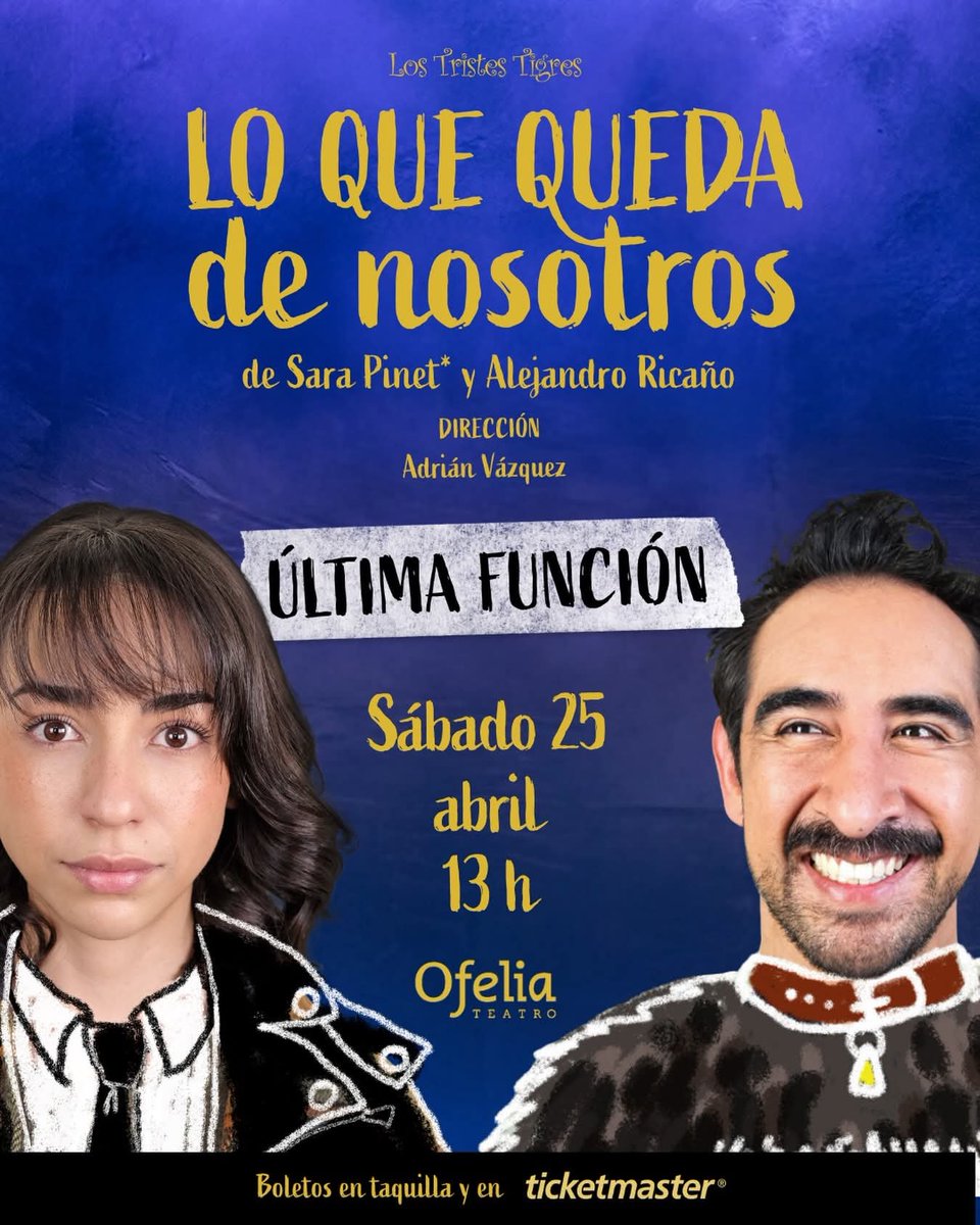 sanahedifusion's tweet photo. ���¡Última función de LO QUE QUEDA DE NOSOTROS!🚨.2x1, solicítalo por msj privado y coloca tu nombre

¿Qué esperas para comprar tu boleto?

📍 Teatro Ofelia 
🎟️ Boletos en taquilla y en Ticketmaster

Dirección Adrian Vazquez 
@adrian_f_vazquez 

Música en vivo
Ricardo Estrada
@ricarestrada 

NATA 
Fátima Favela

TOTO
Carlos Patrick Casanova

🎭 Nos vemos en el teatro 🎭