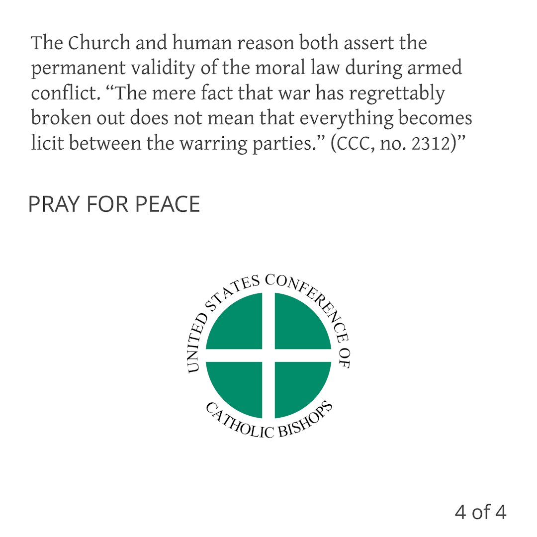 CatholicDems's tweet photo. The United States Conference of Catholic Bishops (@USCCB) posted a graphic on the #Catechism’s teaching on #JustWarDoctrine. To make the text easier to read, we reformatted the original graphic into four slides, presented below. See CCC 2308–2312.

#PrayForPeace 🙏

#JustWarTheory #CatholicSocialTeaching