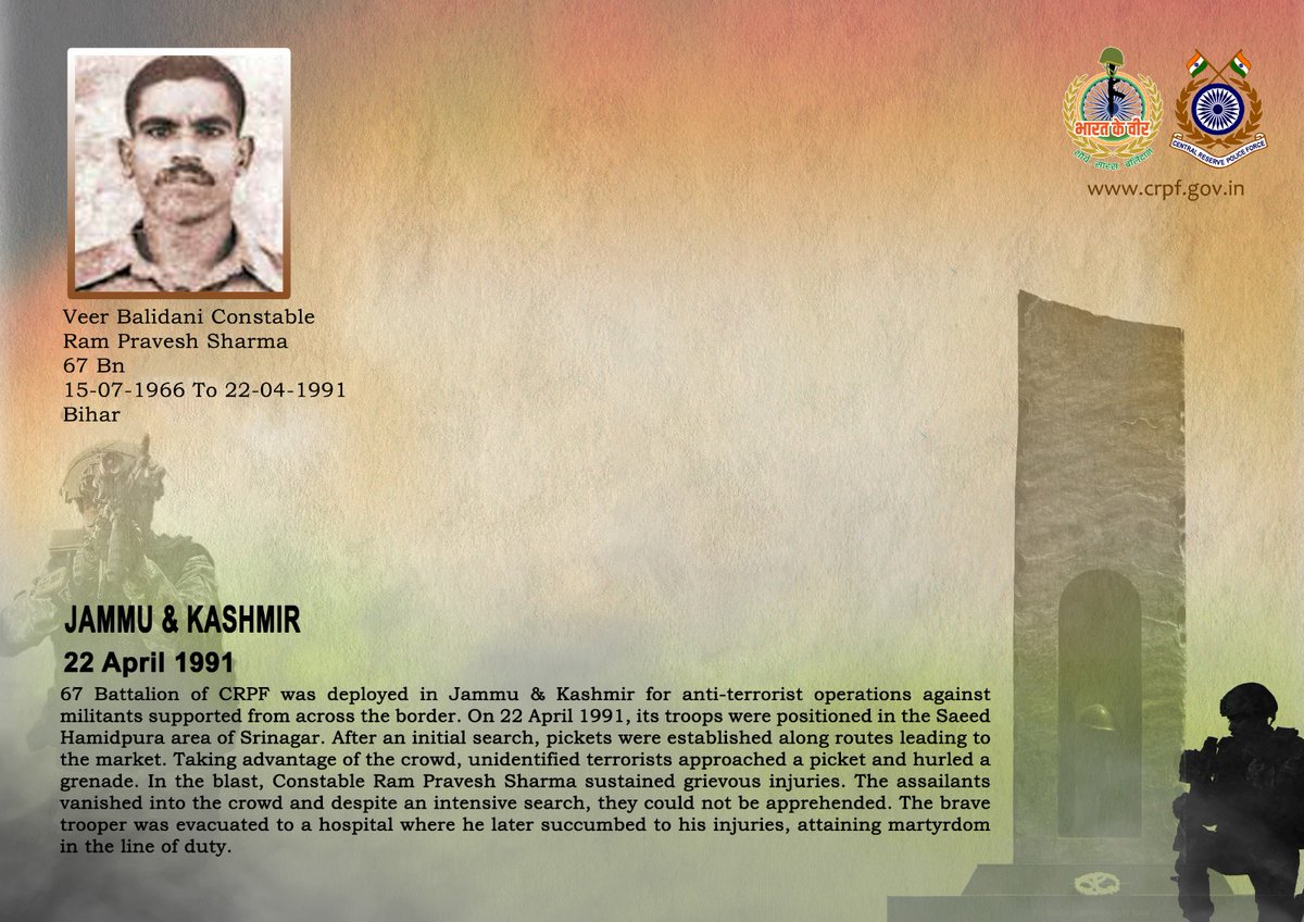 crpfindia's tweet image. DG and all Ranks of #CRPF pay solemn tribute to Ct/GD Ram Pravesh Sharma of 67 Bn, who made the supreme sacrifice after being grievously injured in a grenade attack in Srinagar, J&amp;amp;K on 22 April 1991. #CRPF salutes the braveheart and pledges never to let his sacrifice go in vain.
