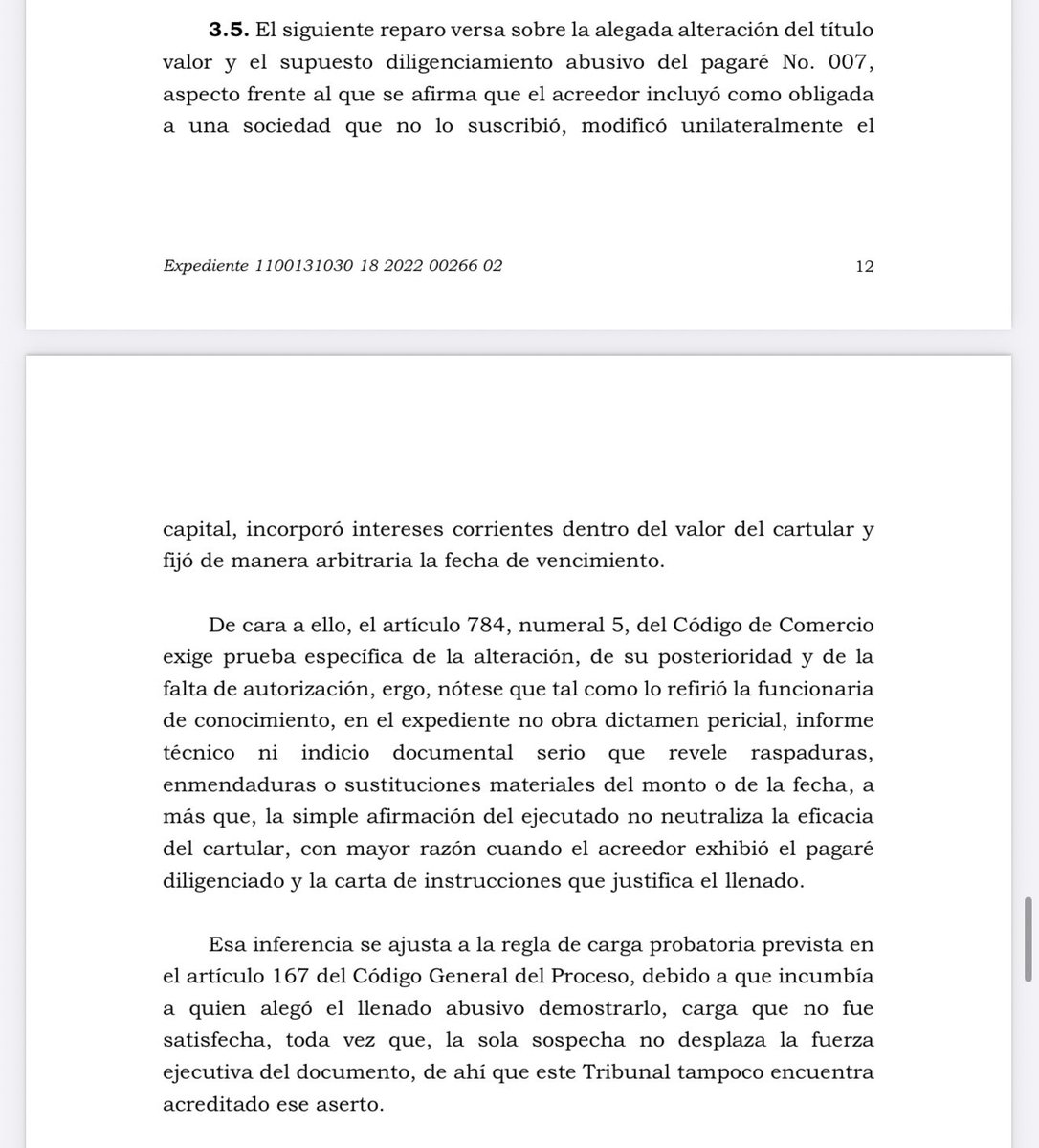 jairoparrac's tweet photo. LA SOLA SOSPECHA NO DESVIRTÚA EL TÍTULO VALOR. PRUEBA DE LA ALTERACIÓN Y DEL DILIGENCIAMIENTO ABUSIVO DEL TÍTULO VALOR. TSB: El Tribunal recuerda que cuando se alega la alteración de un título valor o su diligenciamiento abusivo, no basta la sola afirmación del ejecutado. La objeción exige prueba concreta de la irregularidad, de su entidad y de la falta de autorización. Mientras esa carga no se satisfaga, el título conserva su fuerza. La sospecha, por sí sola, no desplaza la eficacia del documento.

En mi opinión, la interpretación es correcta porque evita que la defensa se convierta en un terreno de meras sospechas. Si se quiere desvirtuar la fuerza del título, no basta insinuar el abuso, sino que debe demostrarlo. Con todo, esa premisa no impide reconocer que, en ciertos casos, pueden existir dificultades probatorias reales o escenarios de indefinición que exijan del juez un examen particularmente cuidadoso de las circunstancias del diligenciamiento y del material disponible en el proceso —⬇️⬇️—