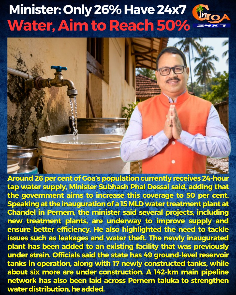 InGoa24x7's tweet image. Minister: Only 26% Have 24x7 Water, Aim to Reach 50%
.
.
#Goa #GoaNews #SubhashPhaldesai #WaterSupply
