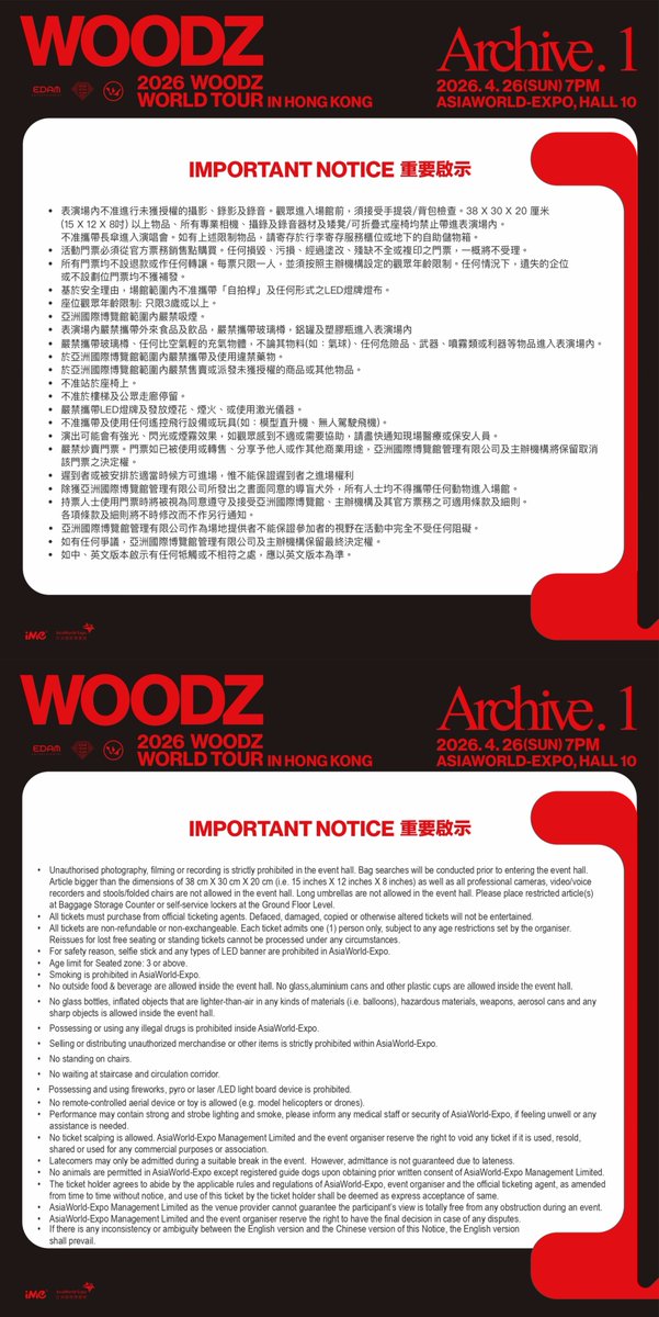 ime_hongkong's tweet photo. 𝟐𝟎𝟐𝟔 𝐖𝐎𝐎𝐃𝐙 𝐖𝐎𝐑𝐋𝐃 𝐓𝐎𝐔𝐑 ‘𝐀𝐫𝐜𝐡𝐢𝐯𝐞. 𝟏’ 𝐈𝐍 𝐇𝐎𝐍𝐆 𝐊𝐎𝐍𝐆 入場辦法𝐀𝐃𝐌𝐈𝐒𝐒𝐈𝐎𝐍 𝐀𝐍𝐍𝐎𝐔𝐍𝐂𝐄𝐌𝐄𝐍𝐓

⏰演出日期Date：2026. 4. 26(SUN) 7PM
(實際演出時間以現場狀況為準Actual performance time based on on-site situation)
📍演出地點Venue : AsiaWorld-Expo, Hall 10

➫ 請務必於演出日前至主辦單位官方社群確認入場規範、入場流程等相關資訊，以免損害自身權益。Please make sure to check the official social media channels of the organizer before the event for the latest updates on admission policies and procedures to protect your rights. If you fail to check in during the announced time, you will be considered to have forfeited your benefits.
➫ 一經掃描門票進場後, 如需離開則不得再次進入HALL 10。 Re-entry is not permitted after scanning your ticket and exiting the HALL 10
- 福利兌換僅限持有票券者進行，如發生票券遺失、破損、燒毀或無法辨識等狀況，恕不補發福利；若票券遺失，購票者本人得出示「票券遺失證明書」以辦理兌換並承擔掉票相關責任。逾時兌換者視同放棄兌換權利。 Benefit redemption is available only to valid ticket holder. If a ticket is lost, damaged, burned, or otherwise cannot be identified, benefits will not be reissued; however, in the event of a lost ticket, redemption may be processed upon presentation of a Certificate of Ticket Loss. Fail to redeem on time will be regarded as having waived all rights.

#WOODZ #우즈
#Archive1 #Archive1_in_HongKong
#iMeHK #iMeAsia