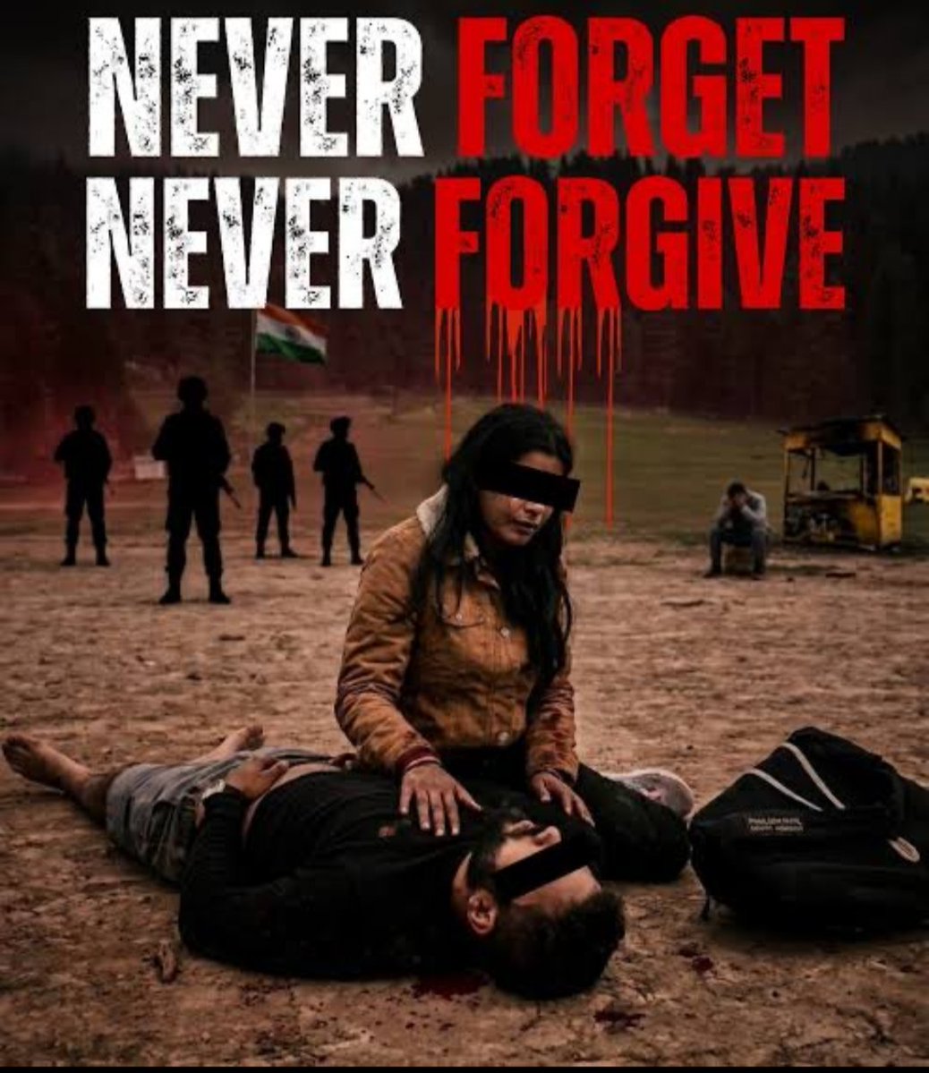 suneelkumarp413's tweet image. सभी हिन्दूऔ को पहलगाम के आतंकवादी घटना को कभी नहीं भूलना चाहिए।
यहां कैसे हिन्दूऔ धर्म पूछ कर मर गया था। 
उनको हिन्दू होने के नाते मार दिया गया था।
आज के दिन हुआ था। 
जो मार गये थे उनको विनम्र श्रद्धांजलि 🙏 
#PahalgamTerroristAttack #Pahalgam