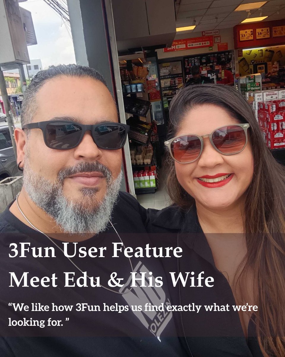 3Fun User Feature — Meet Edu & His Wife If you’re also looking to meet ...