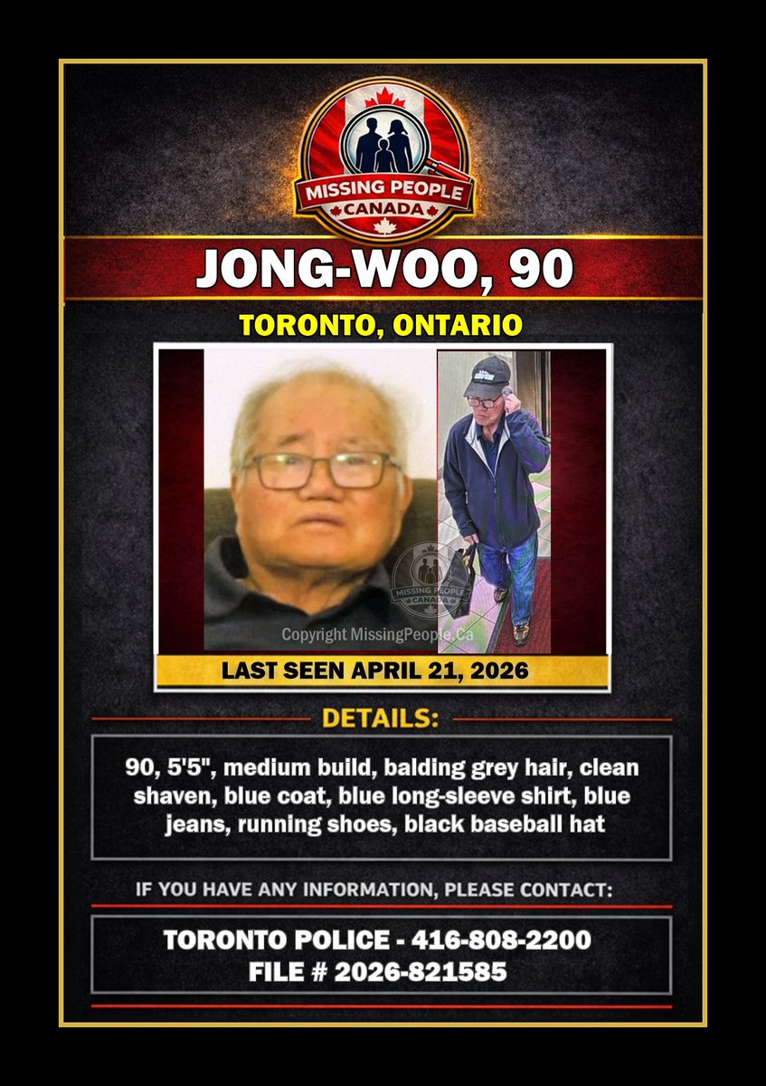 Missing_CA's tweet image. 🔗 Full story: missingpeople.ca/missing-person… 

🧭 MISSING PERSON IN TORONTO, ONTARIO - JONG-WOO, 90 - LAST SEEN APRIL 21, 2026 

📍 #ON #Ontario #Toronto