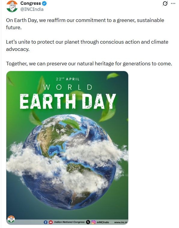 univartaindia1's tweet image. विश्व पृथ्वी दिवस के अवसर पर कांग्रेस ने सोशल मीडिया पर लिखा ,  " सचेत प्रयासों और जलवायु संरक्षण की दिशा में सक्रिय भूमिका निभाकर अपने ग्रह की रक्षा के लिए एकजुट हों।"

@INCIndia | #WorldEarthDay | #EarthDay |  #ClimateChange | #Sustainability | #GreenFuture | #SaveEarth |