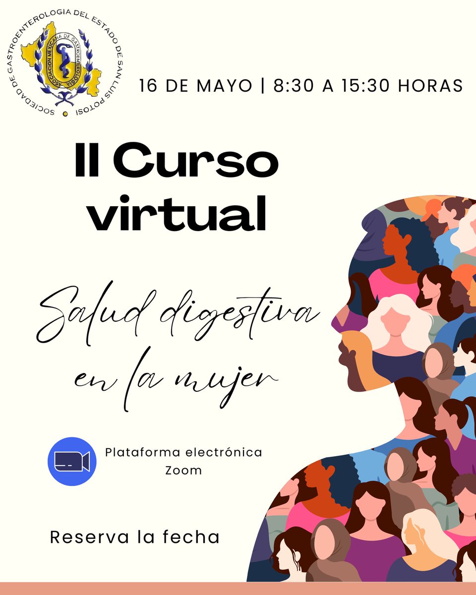 SGESLP's tweet photo. ✨👩‍⚕️ Actualízate en salud digestiva de la mujer 👩‍⚕️✨

🖥️ II Curso Virtual: Salud digestiva en la mujer

📌 Reserva la fecha

📅 16 de mayo
⏰ 8:30 a 15:30 hrs
💻 Vía Zoom

📢 Próximamente: programa e inscripciones disponibles https://t.co/7qJC1CWeLL