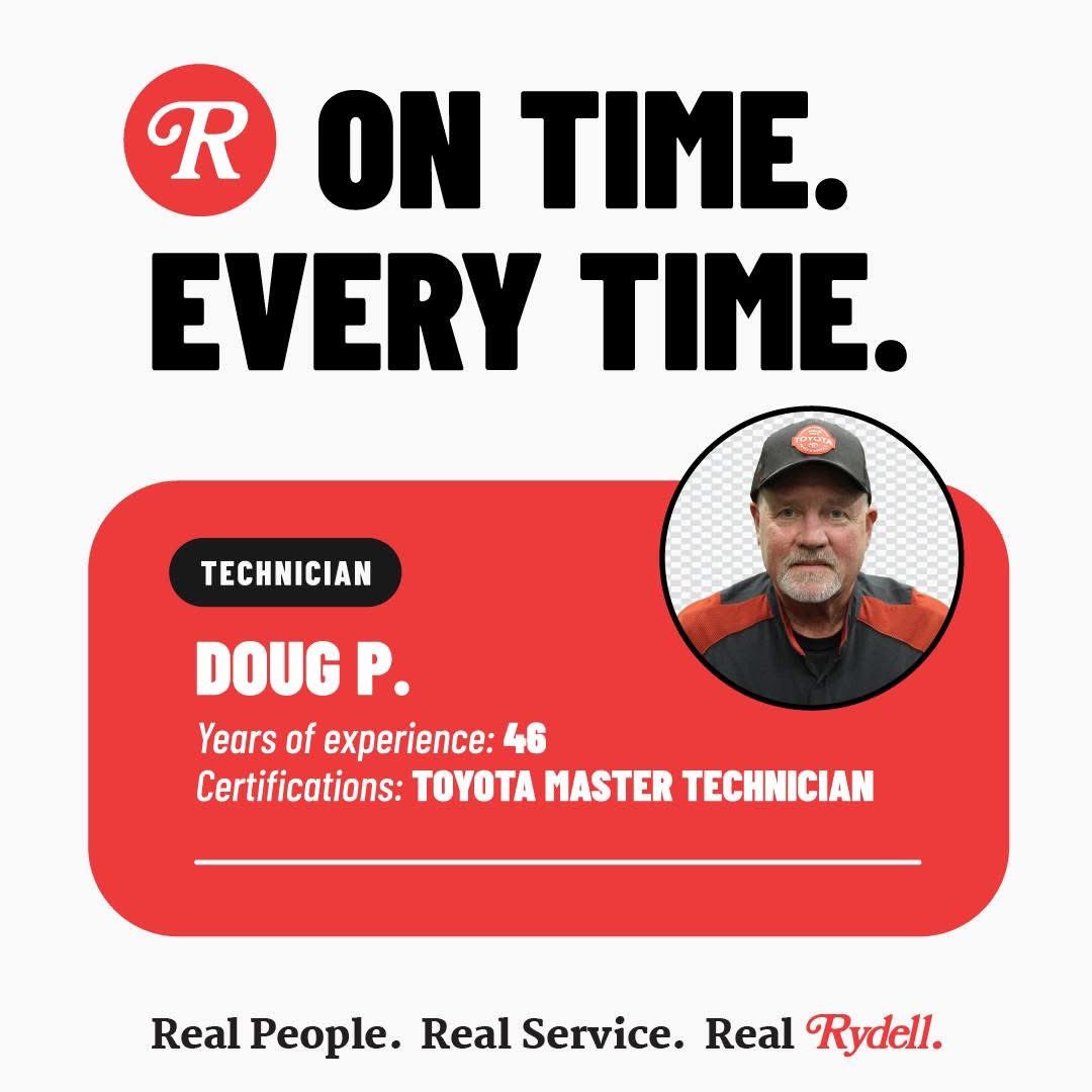 Get to Know a Rydell Service Tech: Doug P.

Meet Doug P., our Toyota specialist who does it all, from engines to everyday service work.

Doug takes pride in helping both customers and younger technicians, sharing his knowledge so
others can grow.

#Rydell1Team