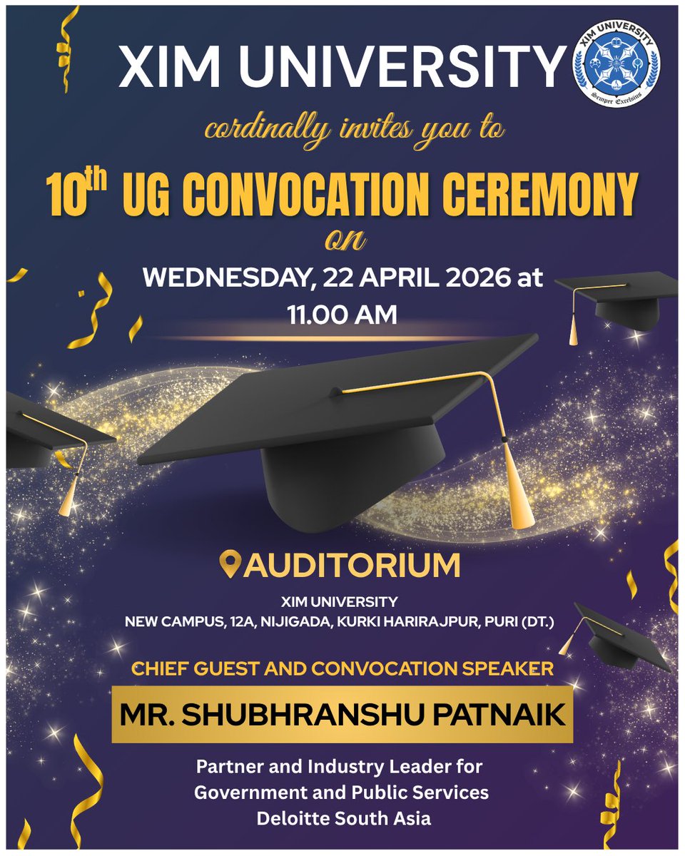 xim_university's tweet image. Celebrate a decade of excellence! 🎓✨
Join us for the 10th Undergraduate Convocation Ceremony of XIM University as we honor the Class of 2026.
🗓️ Date: April 22, 2026
🕚 Time: 11:00 AM
📍 Venue: Auditorium, New Campus
#Convocation #ClassOf2026 #XIMUniversity #GraduationDay