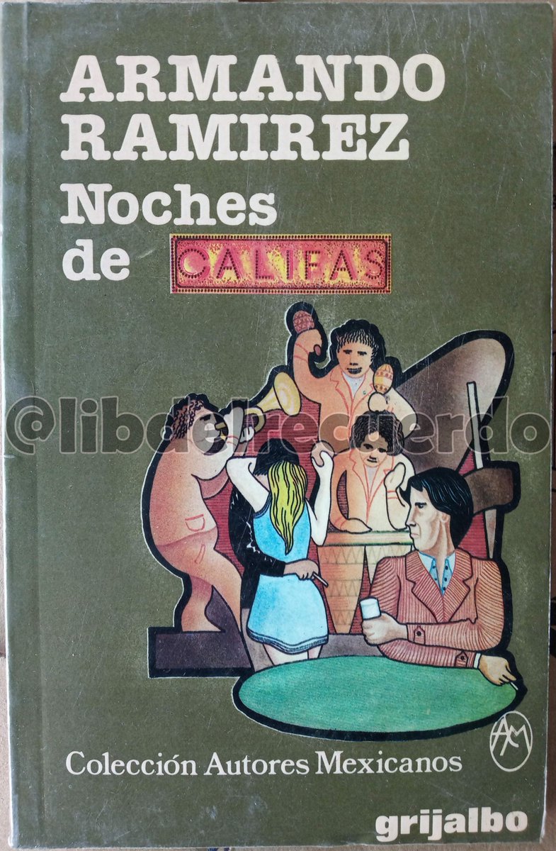 libdelrecuerdo's tweet image. #Libro NOCHES DE CALIFAS / Armando Ramírez.
Envía tu mensaje para informes y preguntar disponibilidad.
#DeOcasión #vintage #LibrosRecomendados #LibreríaDelRecuerdo