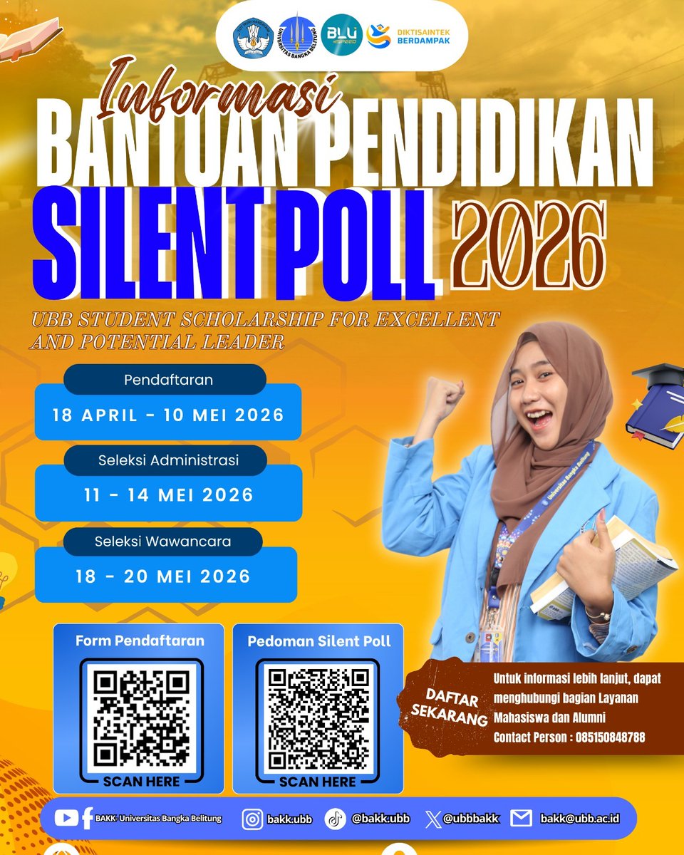 ubbbakk's tweet photo. Beasiswa Silent Poll 2026 OPEN! 🚀
Buat kamu yang berprestasi &amp; punya jiwa leadership, ini kesempatanmu 🙌

📅 Daftar: 18 Apr – 10 Mei 2026
Scan QR di flyer &amp; gas daftar!

#SilentPoll2026 #BeasiswaUBB https://t.co/CXJFHNJM4p
