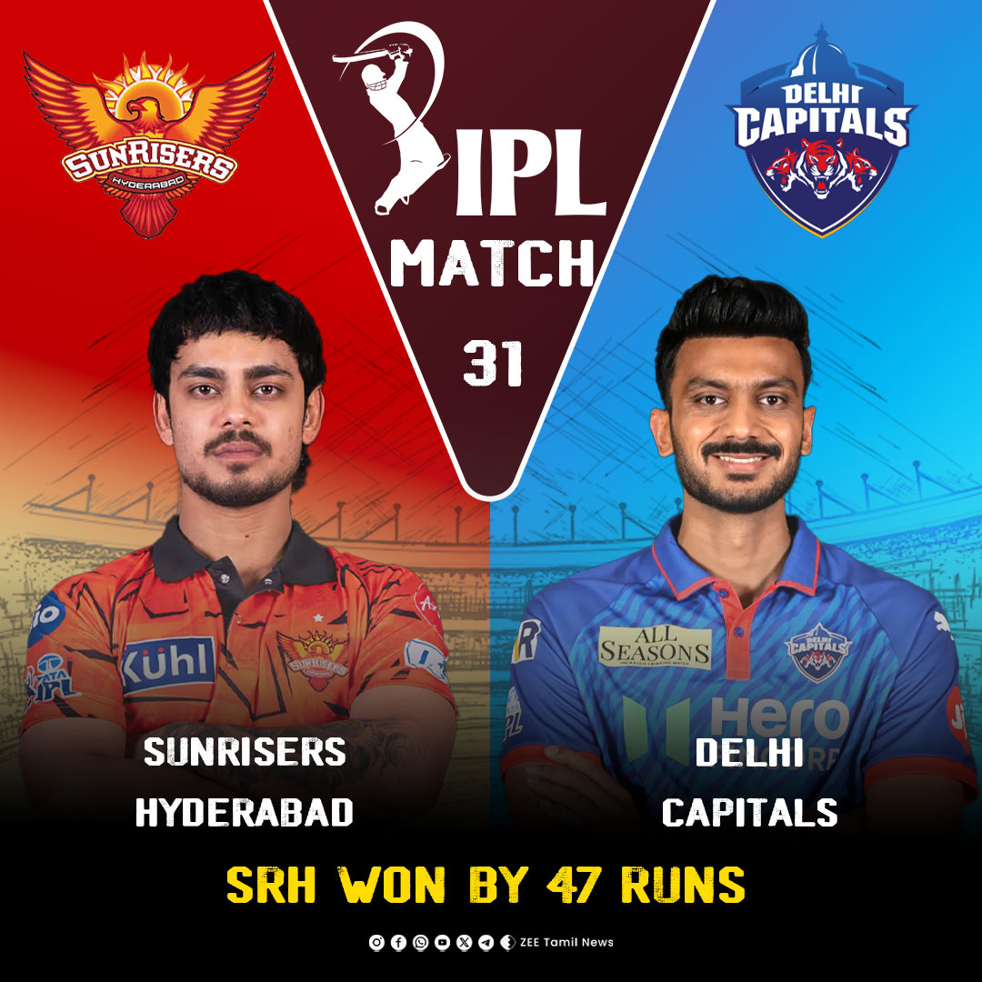 ZeeTamilNews's tweet photo. #SportsUpdate | Sunrisers Hyderabad won by 47 Runs
#ZeeTamilNews | #IPL2026 | #SRHvsDC | #Match31 https://t.co/uZhshqyn3T