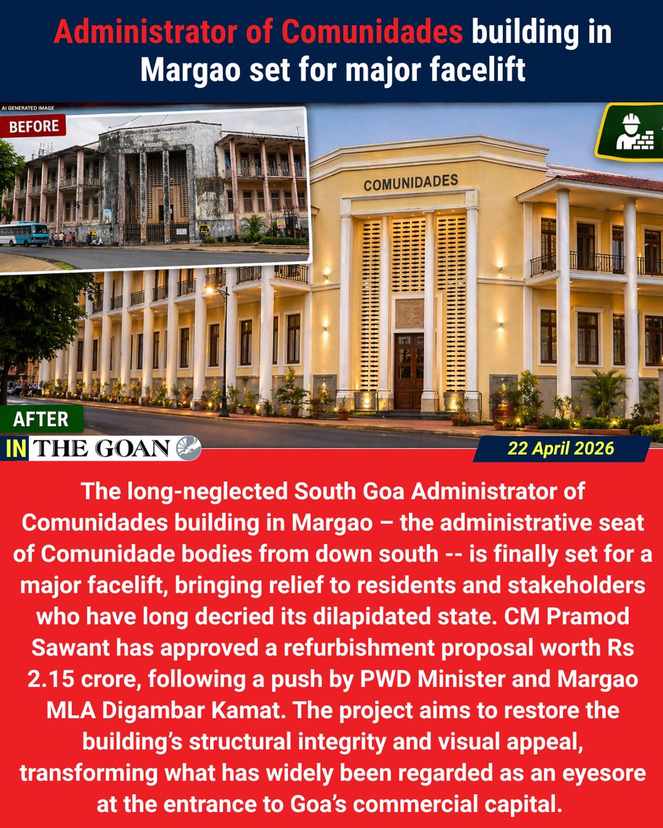thegoanonline's tweet image. In THE GOAN | Administrator of Comunidades building in Margao set for major facelift

Read More: thegoan.net/goa-news/dilap…

#Goa #BreakingNews