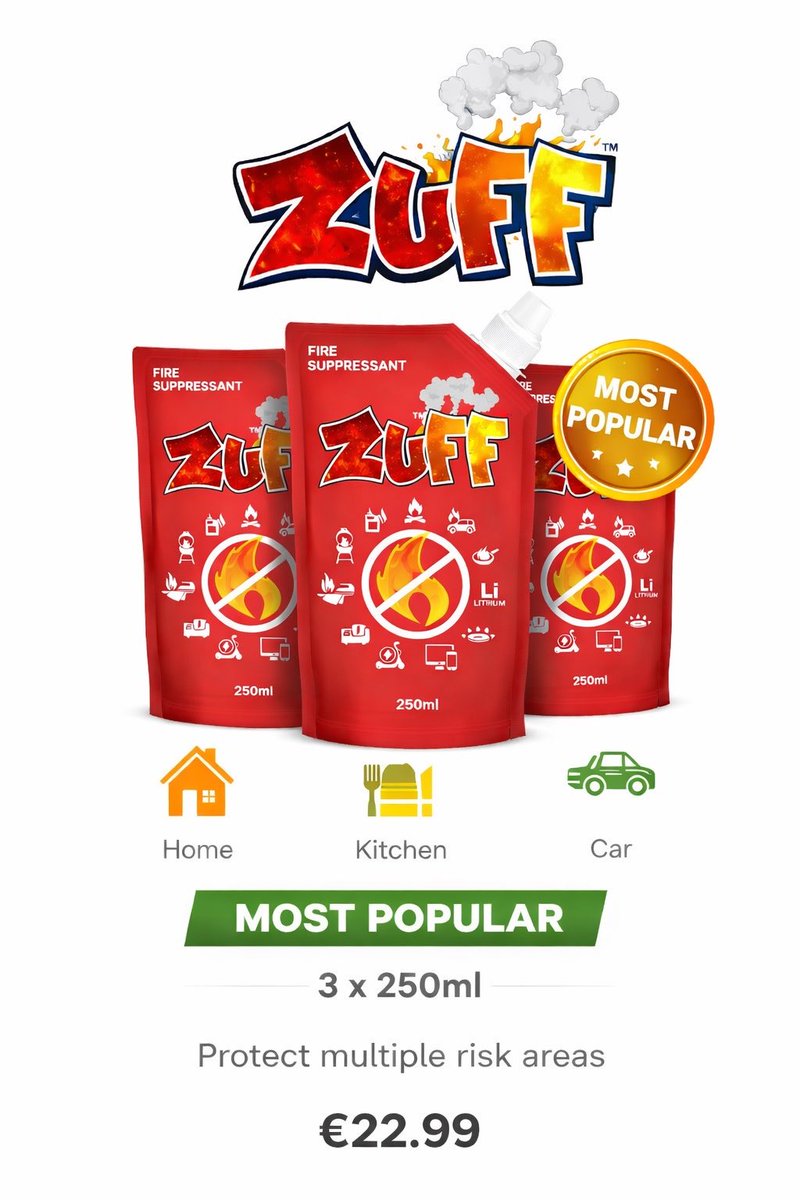 zuffitout's tweet photo. ZUFF Fire Suppressant  
3 x 250ml Most Popular Pack

Home  
Kitchen  
Car  

Compact. Fast. Built for lithium risk.

Protect multiple risk areas before it escalates.

€22.99

https://t.co/2dnBYG8v8v

#ZUFF #FireSafety #LithiumBattery #SafetyFirst #HomeSafety #CarSafety #EmergencyPrep #Innovation