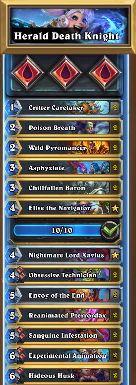 Graepefroot's tweet photo. My most fun deck is BBB Herald Death Knight. And no, I haven't played Mograine once. But that's not the point! 

Seriously though, it's a good build versus Aggro, with my last version going 4 - 1 until now. https://t.co/GoJoWuBYTg
