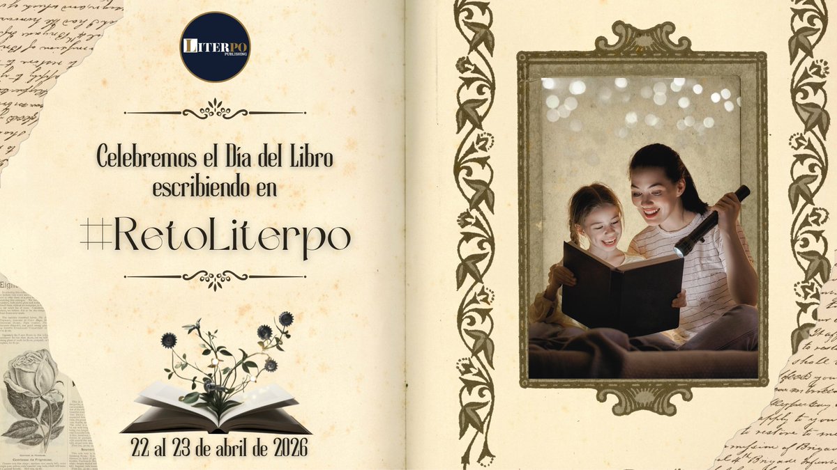 🌍📗 #RetoLiterpo - Día Internacional del Libro 

Este 22 y 23 de abril de 2026, celebremos el Día Internacional del Libro con el #RetoLiterpo. Te invitamos a escribir con estas citas memorables:

“La pluma es lengua del alma” - Miguel de Cervantes, Don Quijote: Reflexiona sobre