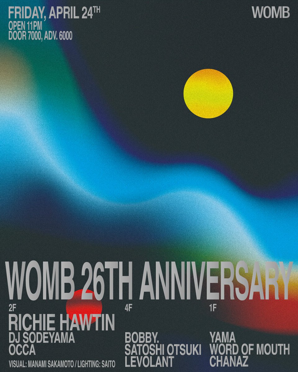 iflyertv's tweet image. 今週末4月24日 (金) 開催🔥
「WOMB 26TH ANNIVERSARY PARTY」

出演：Richie Hawtin, DJ SODEYAMA, OCCAほか

「RICHIE HAWTIN × WOMB × 酒蔵」も開催

#iFLYER #techno #dancemusic #nightclub #DJ #イベント情報 #東京 #渋谷 

チケット販売中🎟️
iflyer.tv/event/359190/