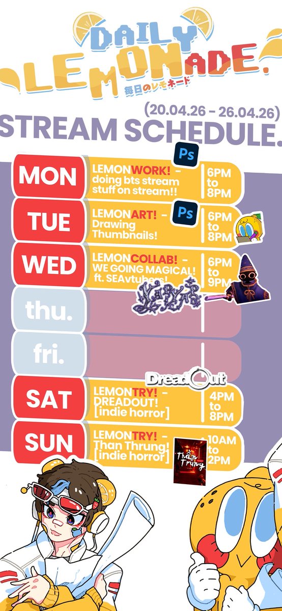 dailylemonadeVT's tweet photo. 🍋STREAM SCHEDULE FOR THIS WEEK! (20/04 - 26/04)🍋
I post this quite late huhu BUT WE ARE IN THE MOOD OF TRYING OUT INDIE GAMES! also YAPYAP COLLAB! ft @Nensho_Rokuro !! ✨🍋🫨
Come join us, serious seronok!✨🍋
#itsLEMONADElive #LEMONING https://t.co/SS1PQovhPx