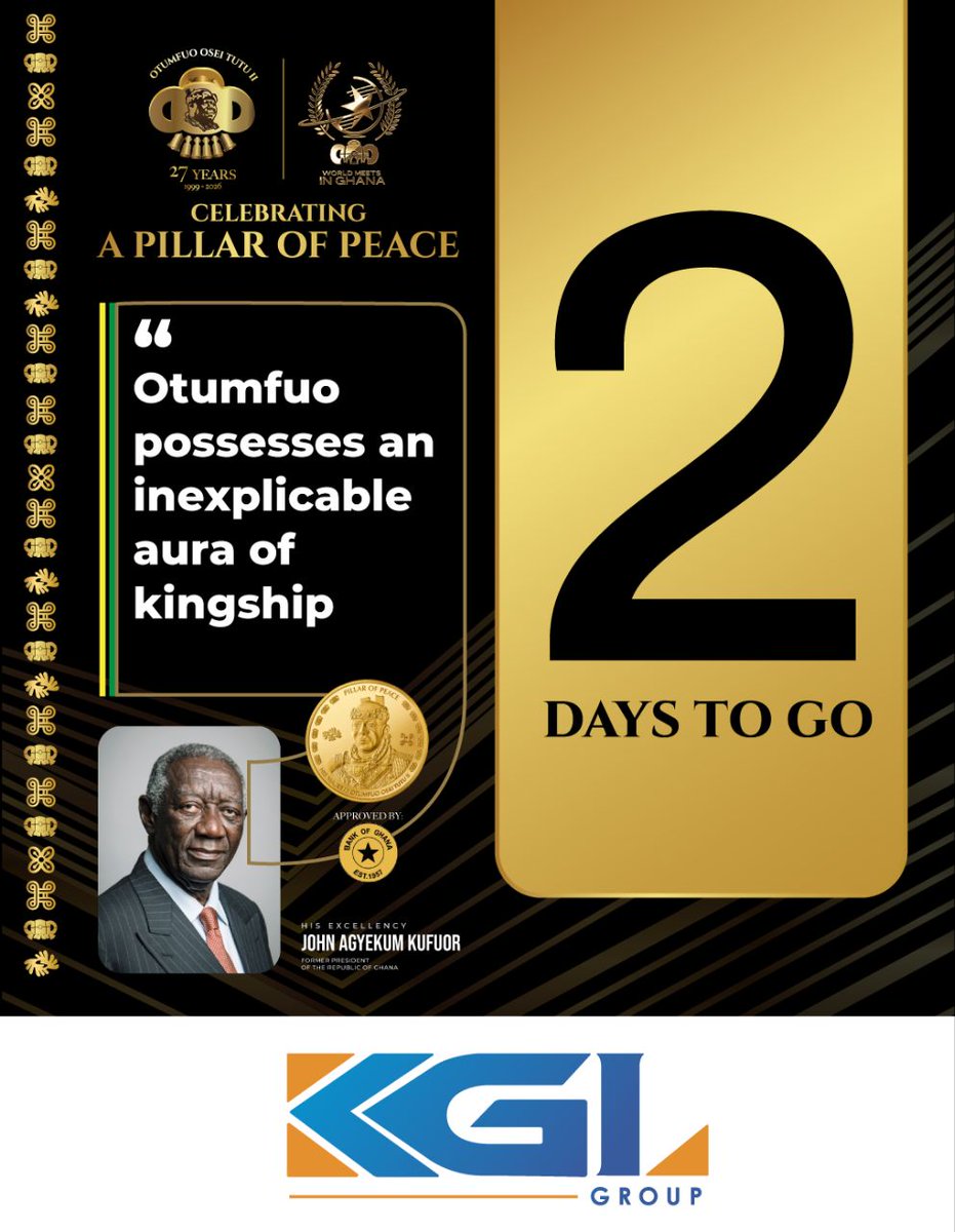 OtumfuoGoldCoin's tweet photo. “Otumfuo possesses an inexplicable aura of kingship” — H.E @JohnAKufuor 

#WorldMeetsInGhana 
#PillarOfPeace https://t.co/ltcRMcKO9s