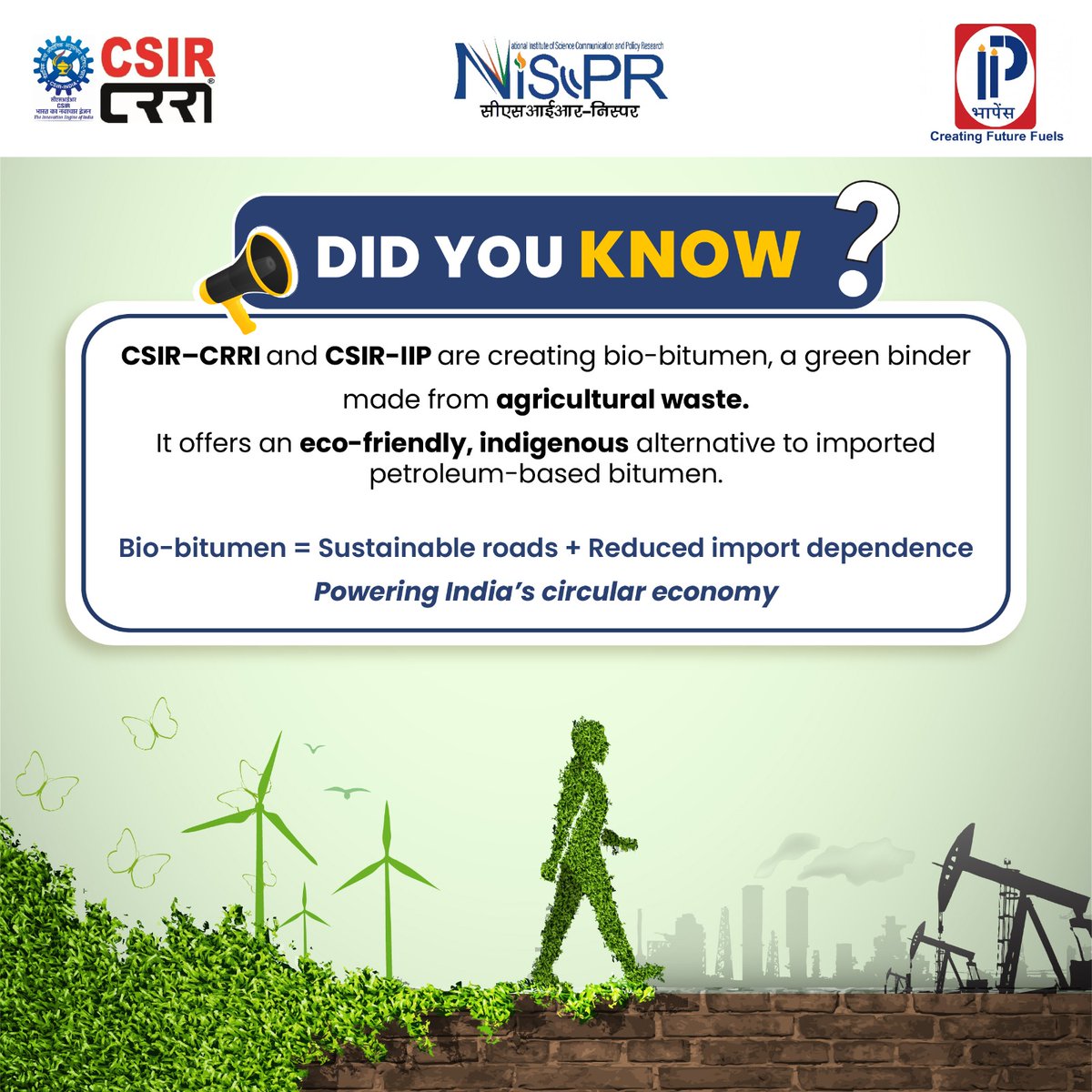 CSIR_NIScPR's tweet image. 🌱 #DidYouKnow

Turning agricultural waste into roads! 🚧

@CSIRCRRI  &amp;amp; @CSIRIIP  are developing bio-bitumen, an eco-friendly, indigenous solution for sustainable roads and reduced import dependence.

@DrJitendraSingh | @CSIR_IND | @GVRayasam | @MORTHIndia | @NHAI_Official |