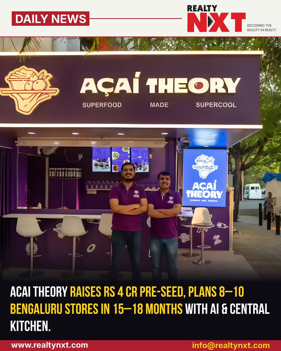 RealtyNXT's tweet image. #News | @AcaiTheoryIndia raises Rs 4 crore pre-seed, plans 8–10 Bengaluru stores in 15–18 months with AI tools, central kitchen, and supply chain upgrades.

#RealtyNXT #StartupIndia #FoodStartup #QSR #HealthyEating #BengaluruStartups #VentureCapital
