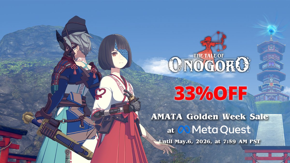 OnogoroEN's tweet photo. AMATA  Golden Week Sale!
TheTaleofOnogoro Up to 33% off!!

Save even more with a Meta Horizon+ subscription✨Don't miss this opportunity!

📌Until May 6, 2026, 7:59 AM PST
▶️ https://t.co/mSyu1ZbiuZ https://t.co/vpRBFVnqYq
