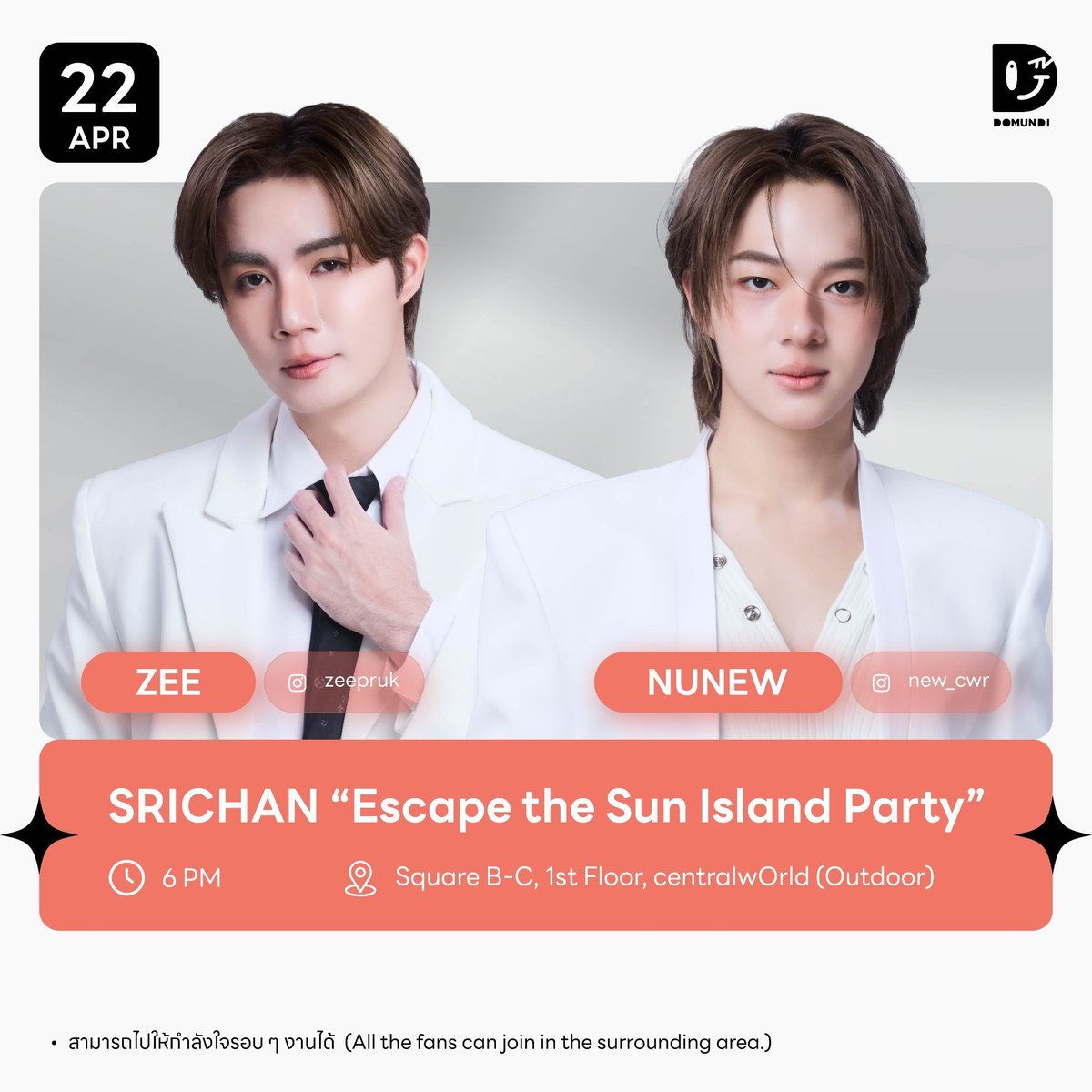 ZeeNunew_BR's tweet photo. #ZNNschedule
🗓 : 22/04/2026
Evento: ZeeNuNew | SRICHAND “Escape the Sun Island Party”
⏰ : 08 AM (horário de Brasília 🇧🇷)
#️⃣: #.SRICHANDSunxZeeNuNew
@zee_pruk & @CwrNew
#ซนซน ♡ #NanaNu ♡ #Zunshine https://t.co/8fEZVKfN3J