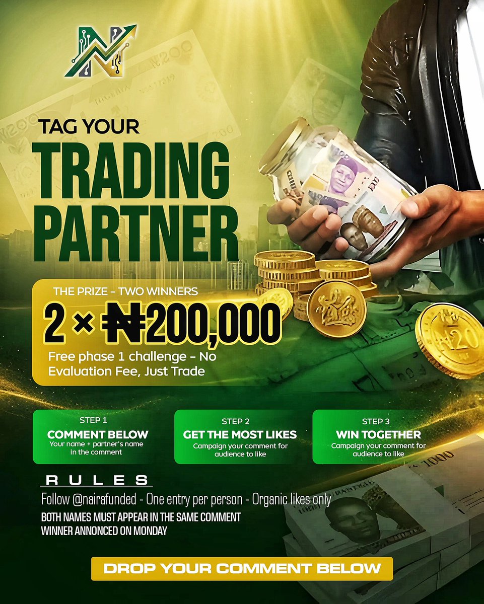 NairafundedLtd's tweet photo. 🚨MIDWEEK GIVEAWAY💃
Tag your trading partner 🤝
2 winners — ₦200,000 Account each 💰
Free Phase 1 (no fee) 💃💃
Comment your name + partner
Get likes. Follow rules. Win together
👉 Comment your entry now 
https://t.co/JcDCjWvoGM

#Nairafunded #TradersVibe https://t.co/jpBEuUaeaz