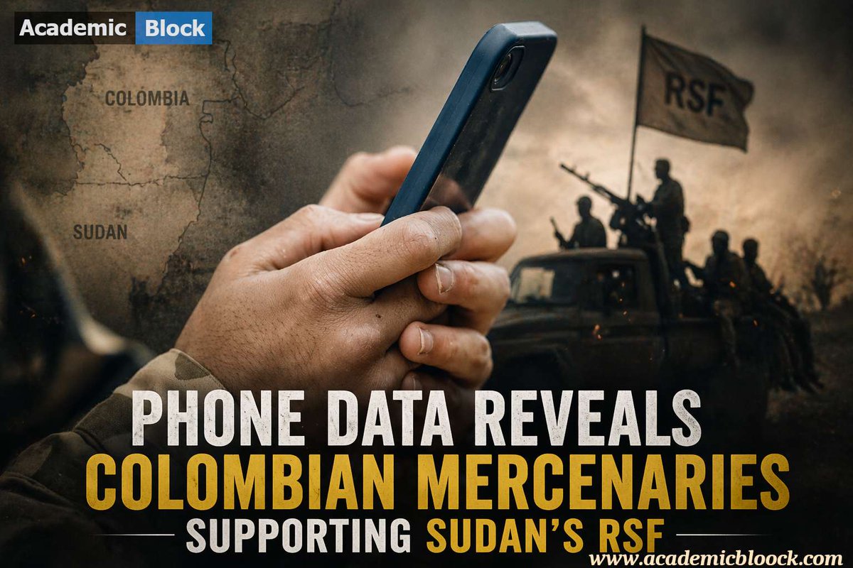 AcademicBlock_'s tweet image. 🚨 What if your phone data could expose a hidden war network?

Phone tracking data allegedly linking Colombian mercenaries to Sudan’s RSF forces. It’s a stark reminder of how modern conflicts are no longer confined by borders.

#Conflict #SudanCrisis #Warfare #RSF #academicblock