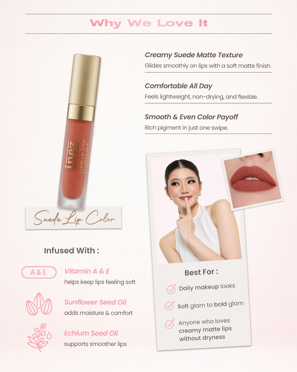 inezcosmetics's tweet photo. Creamy. Smooth. Effortlessly bold.
Discover your perfect shade with Suede Lip Color.
#InezCosmetics #SuedeLipColor #TheLegendKeepsGettingBetter https://t.co/KWG0zrMkfG