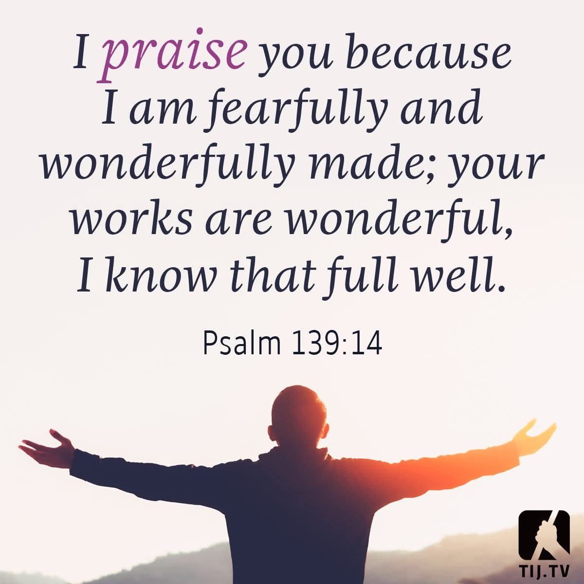Godwakeupcall's tweet image. "I will praise You, for I am fearfully and wonderfully made; marvelous are Your works, and that my soul knows right well." Psalm 139:14 [NKJV]

#Creation #Praise #WonderfullyMade #Identity #Faith #GodsWork #SelfWorth #bibleverse #bible #biblestudy #TheIncredibleJourney #TIJ