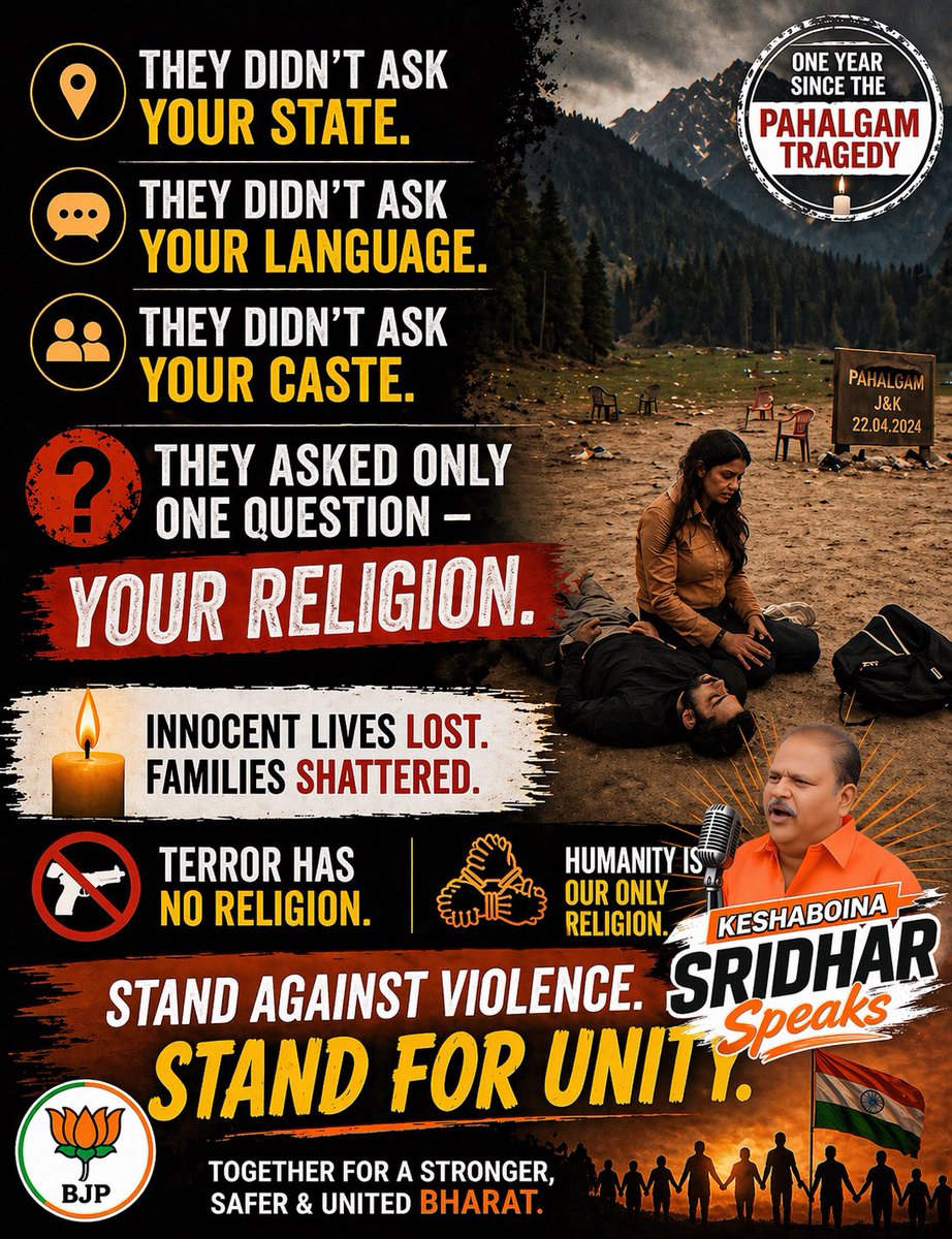 keshaboinasri's tweet photo. A year after #Pahalgam, the question still echoes —
Not who you are, but what your religion is.

Innocents paid the price.
Let’s be clear: Terror has NO religion.

Stand against violence. Stand for unity. 🇮🇳

#PahalgamAttack #NeverForget #StandForUnity #HumanityFirst #UnitedIndia #StopTerrorism #PeaceNotHate #IndiaAgainstTerror