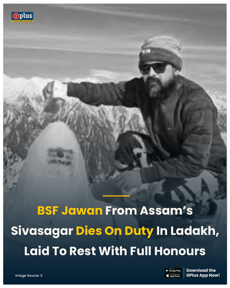 guwahatiplus's tweet image. NEWS |  The entire Sivasagar region is in mourning following the tragic demise of Ramen Baruah, a
#BSFjawan who lost his life while on duty in #ladakh. 

Read: guwahatiplus.com/assam/bsf-jawa…

@BSF_India @adgpi @himantabiswa #assam