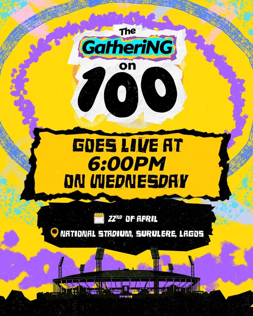 GatheringNG's tweet photo. Tell your people. 6pm. Today. National Stadium Surulere.
The Gathering on 100 is going live, and we are not taking latecomers. 🙂‍↔️

TheGatheringOn100