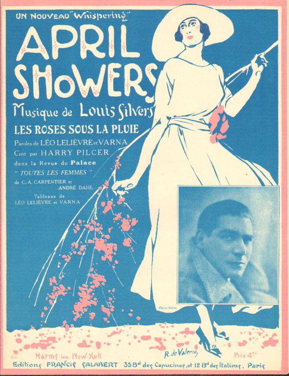 LRonLacy's tweet image. #APRIL sounds 1921
‘Un Nouveau “Whispering” - #AprilShowers - Musique de Louis Silvers - Les Roses sous la Pluie - Paroles de Léo Lelièvre et Varna - Créé par Harry Pilcer dans la Revue du Palace “Toutes les Femmes”...’
#SheetMusic cover. #Illustrationart by R. de Valerio. 1921.