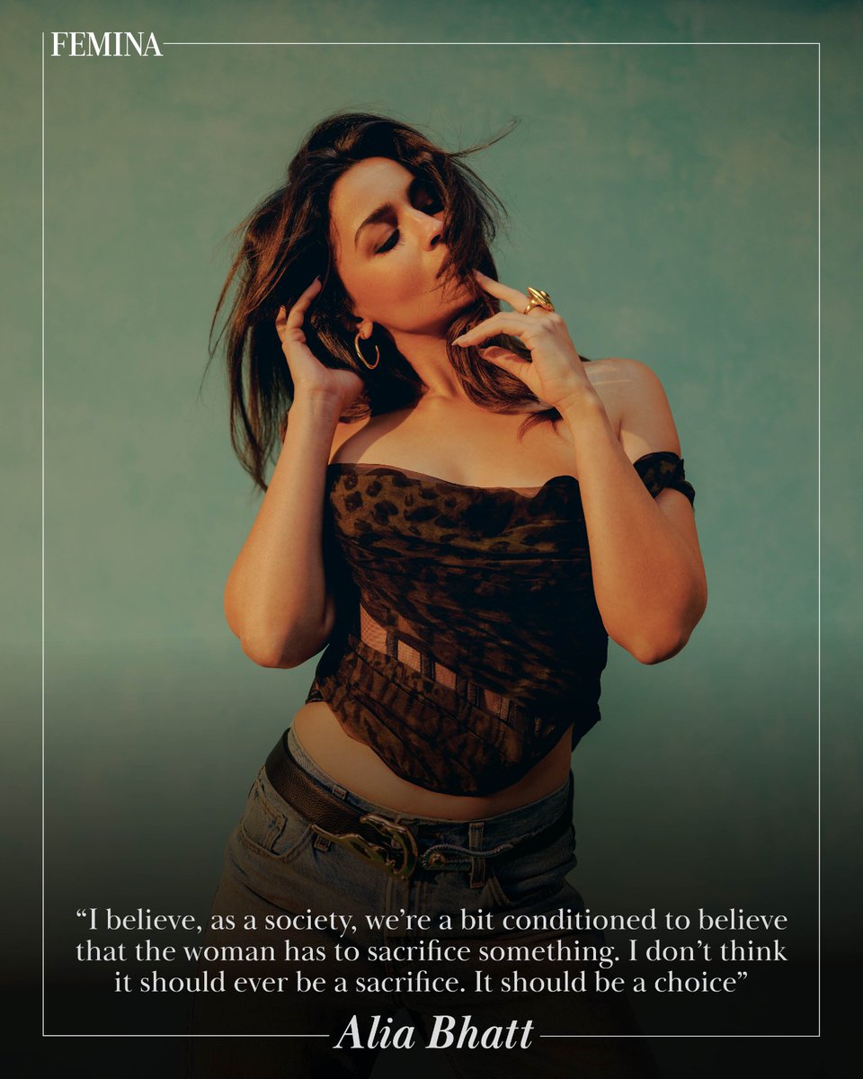 Alia Bhatt (@aliabhatt) speaks on women &amp; how they don't need to sacrifice things and the importance of making women believe they have the right to choices; not just sacrifices.

#Femina #AliaBhatt