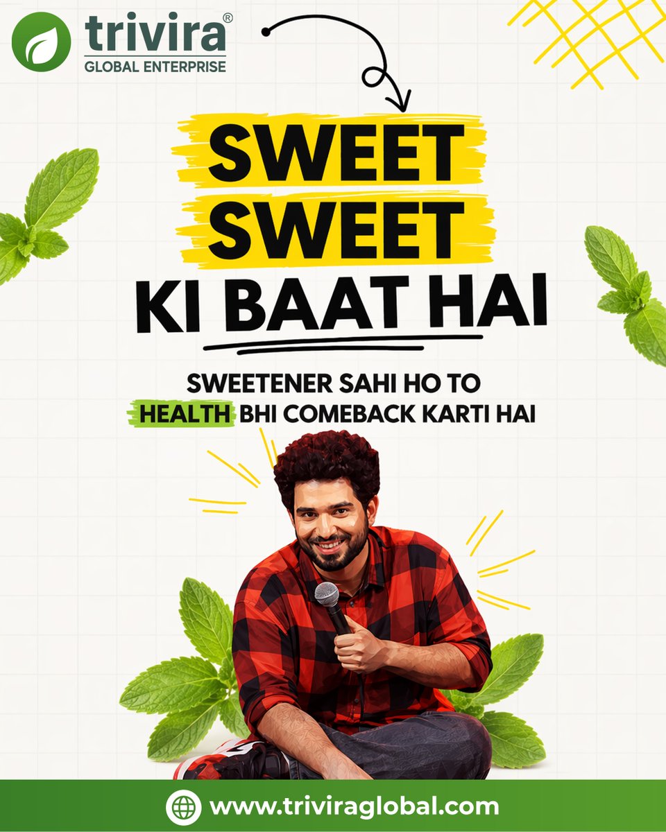 TriviraGlobal's tweet image. Sweet ka taste bhi, health ka trust bhi 💚
Choose the right sweetener and bring your wellness back on track!

#TriviraGlobal #SweetChoice #HealthyLiving #SmartSweetener  #HealthFirst #SugarAlternative #FitLifestyle #WellnessJourney #HealthyHabits #IndiaHealth #samayraina