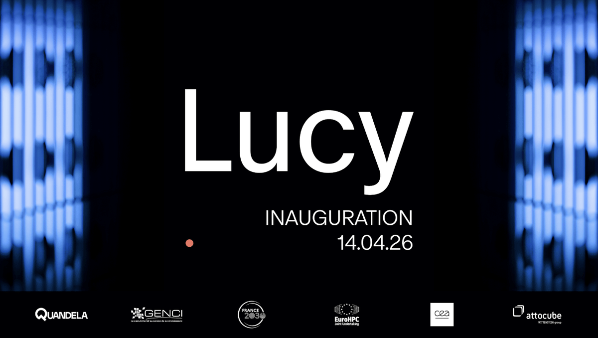 🇫🇷🇩🇪 Lucy est le plus puissant ordinateur quantique photonique au monde avec 12 qubits, développé par la start-up française Quandela en partenariat avec l’entreprise allemande attocube.    

🎉 Inauguré le 14 avril 2026 au TGCC du CEA en France, il est intégré au supercalculateur