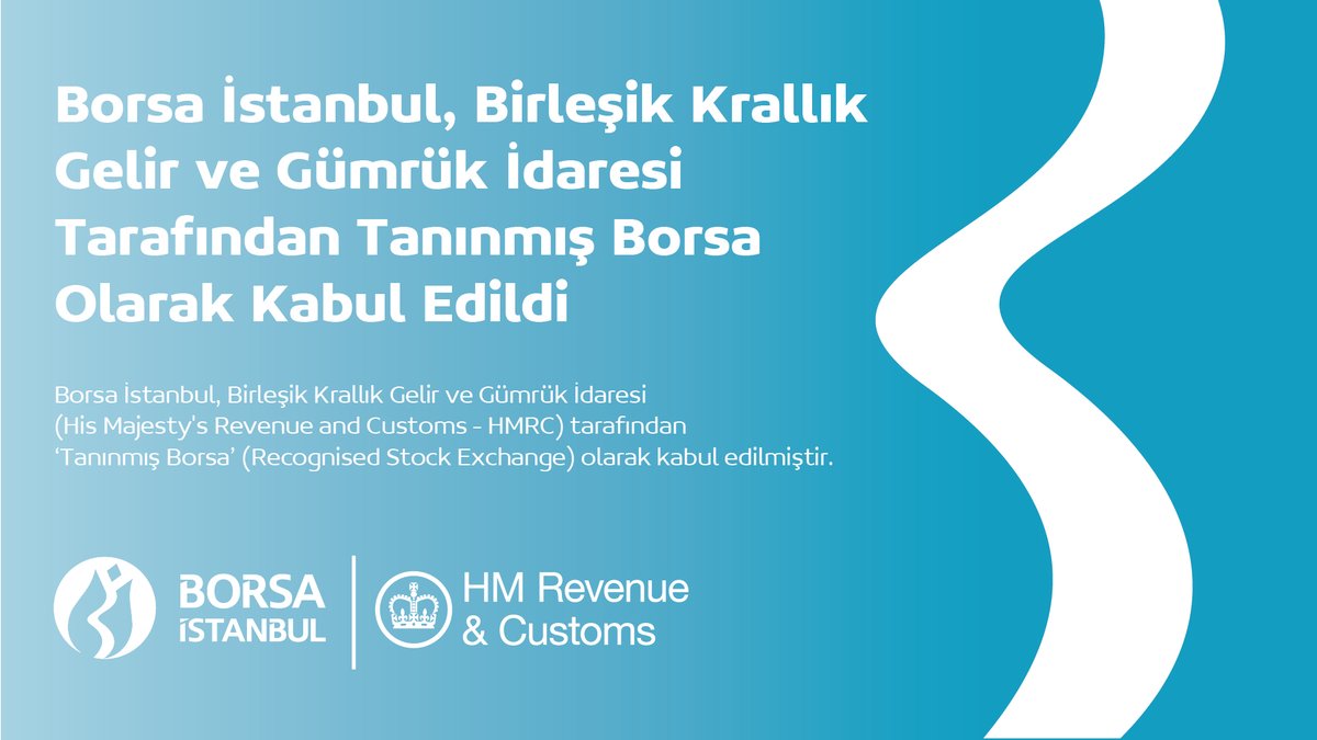 borsaistanbul's tweet image. Borsa İstanbul, Birleşik Krallık Gelir ve Gümrük İdaresi Tarafından Tanınmış Borsa Olarak Kabul Edildi
borsaistanbul.com/duyuru/15411/b…
#HMRC #Borsaİstanbul #YatırımaDeğer