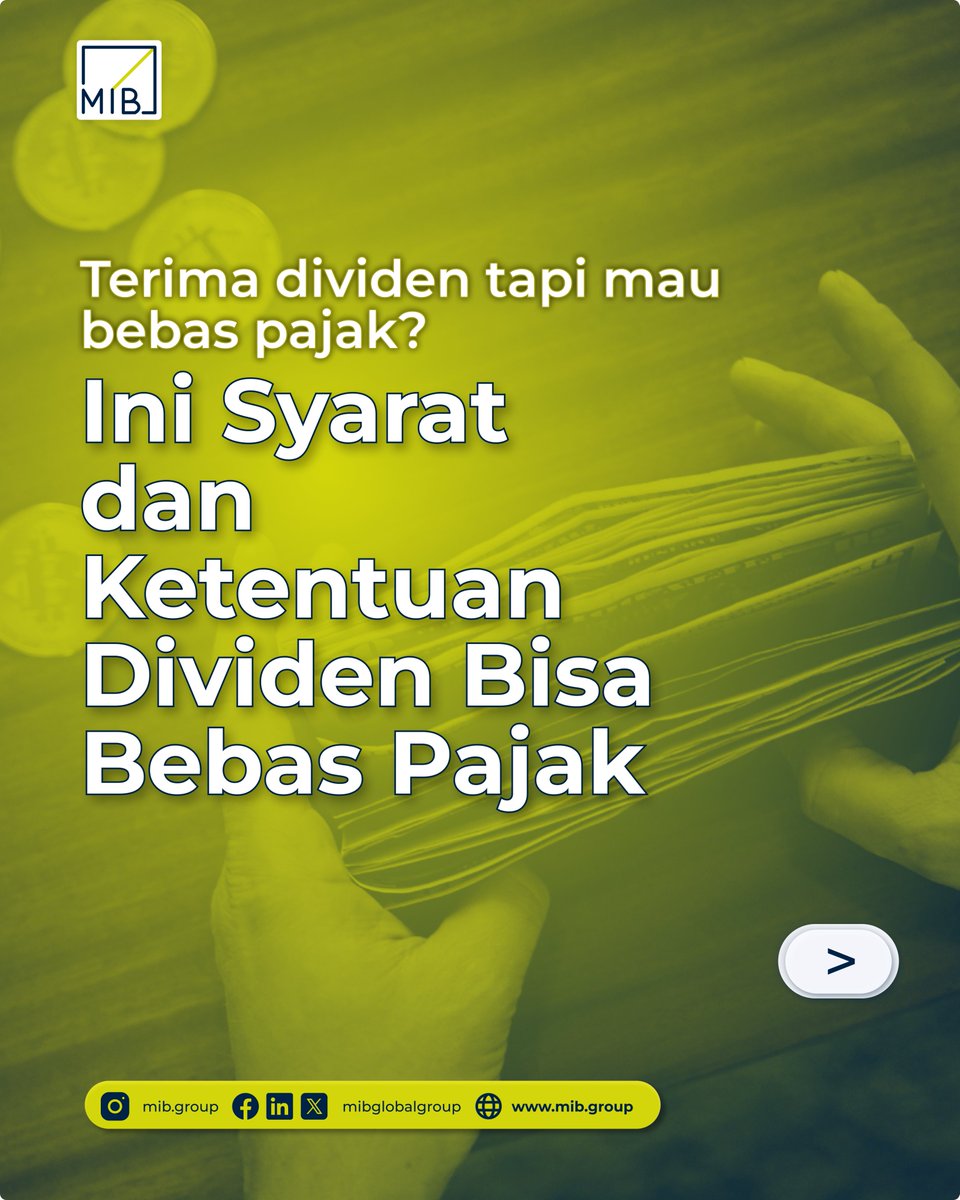 mibglobalgroup's tweet image. Ketentuan ini harus kamu penuhi, kalau mau dividen yang kamu terima bebas pajak! ⬇️

#MIB #Dividen #DividenBebasPajak #InfoPajak #Investasi