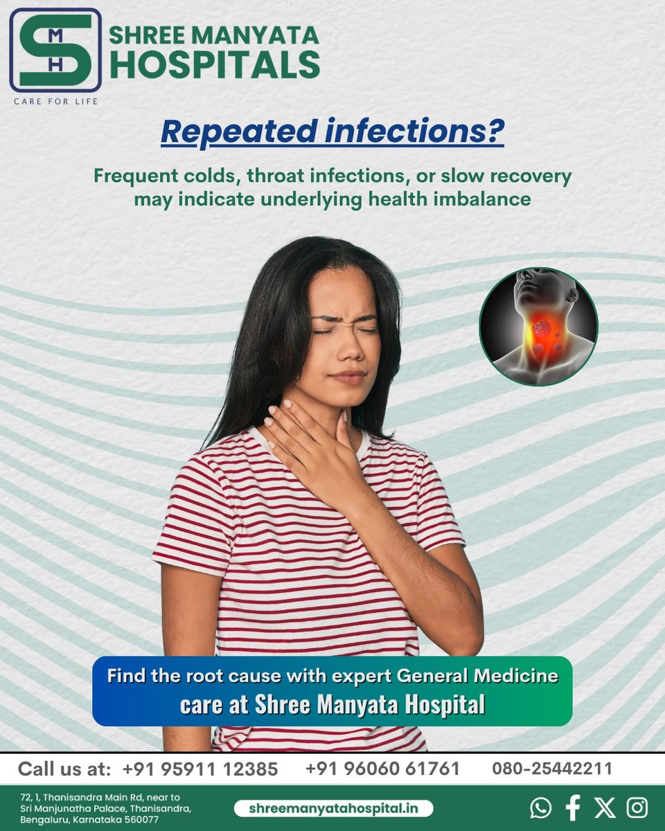 shreemanyata43's tweet image. Frequent colds or slow recovery? 🤧 It might signal a weak immune system. Don’t ignore the signs—early care makes a difference. Get expert help at Shree Manyata Hospitals 🏥

#ImmuneHealth #GeneralMedicine #StayHealthy #PreventiveCare #WellnessTips