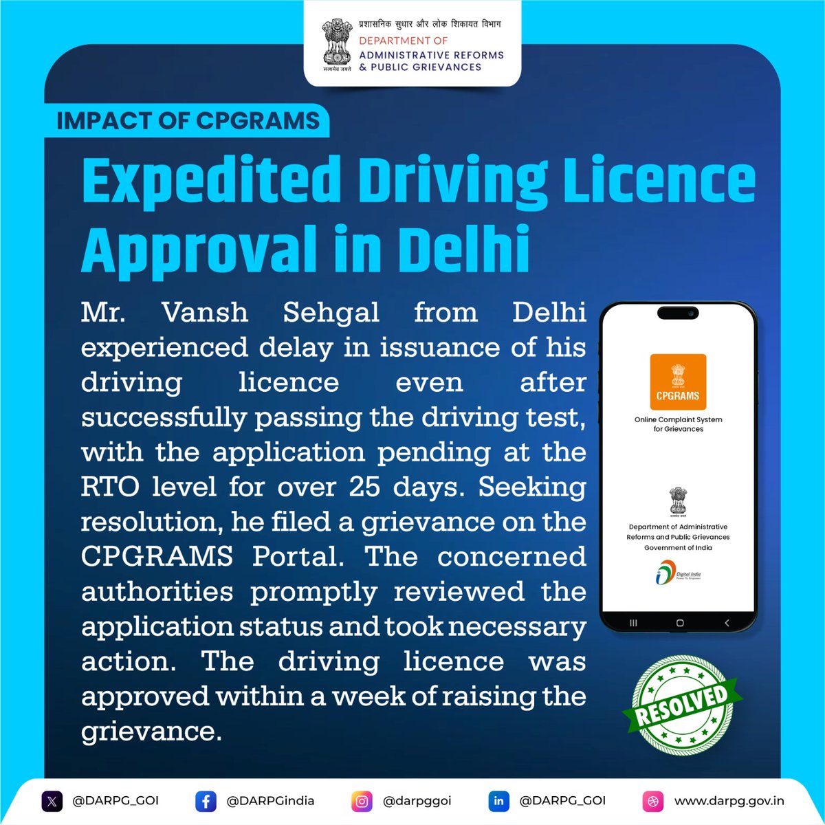 DARPG_GoI's tweet image. Through effective grievance redressal, #CPGRAMS is resolving citizen concerns promptly, enhancing trust in governance, and creating a positive impact across India.

CPGRAMS Expedites Driving Licence Approval in Delhi
#SuccessStory #CitizenFirst #PublicGrievances #Sushasan