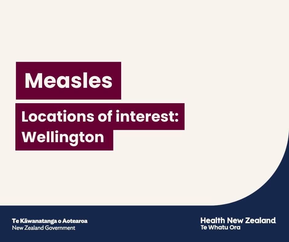 Tile with text saying measles locations of interest in Wellington