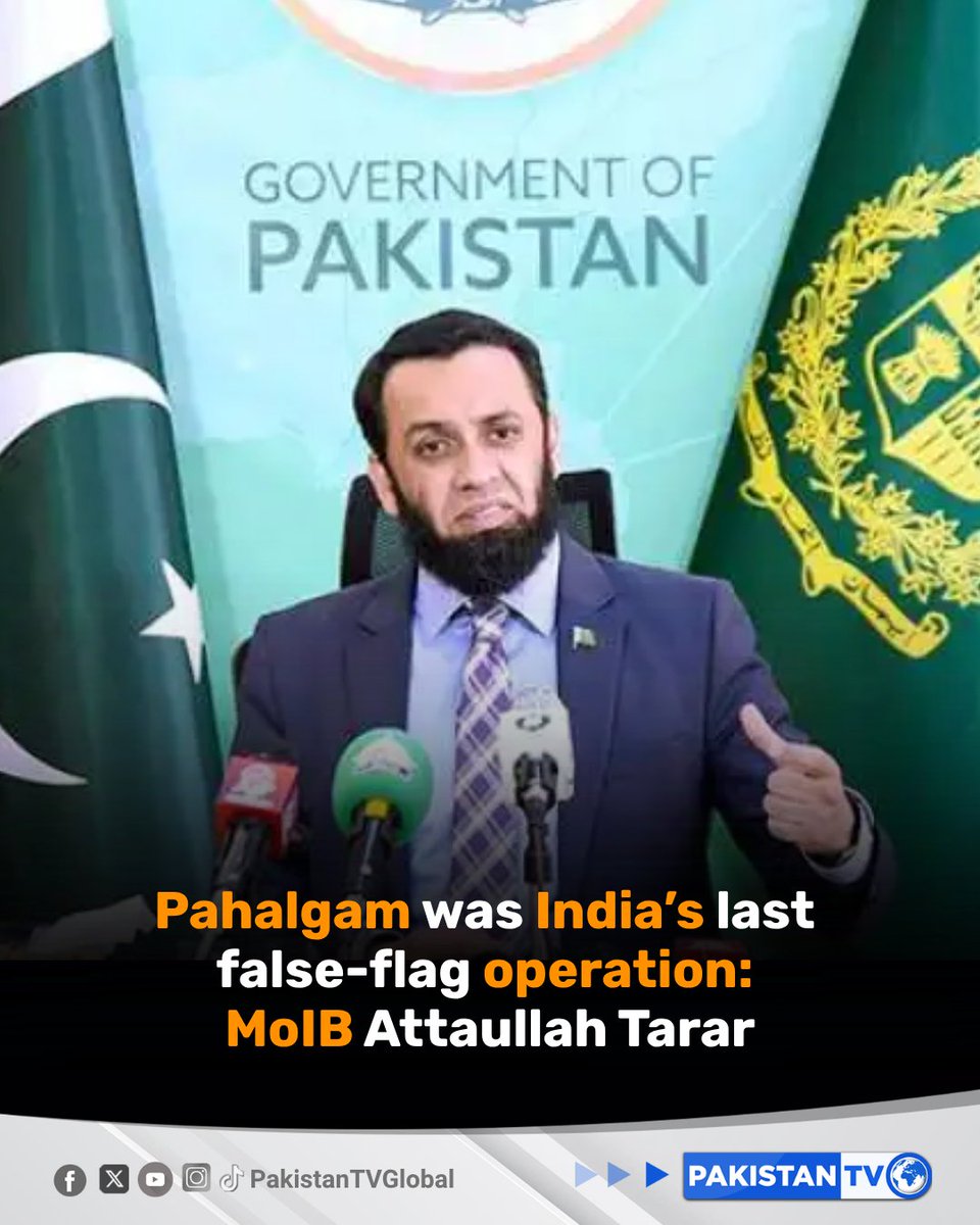 PakTVGlobal's tweet image. Information Minister Attaullah Tarar said after India’s humiliating defeat last year it will not dare orchestrate any more false flag operations or move toward aggression under their cover.

@TararAttaullah 
@MoIB_Official 

#IndiaPakistan #MoIB #Diplomacy #FlaseFlagOperation