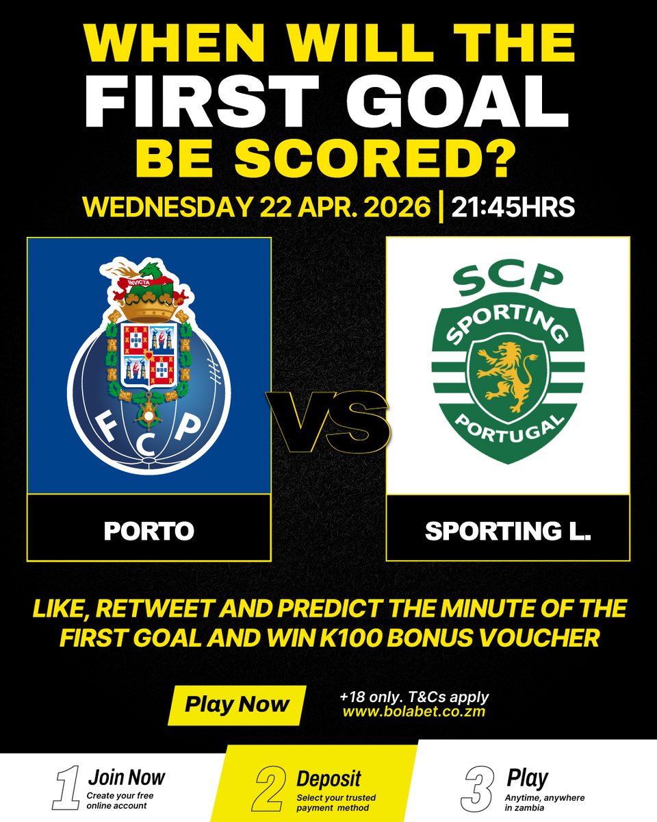 Bolabet_Zambia's tweet photo. LIKE, RETWEET &amp; REPLY WITH YOUR PREDICTED MINUTE OF THE FIRST GOAL AND WIN K100!
All replies should be published until 21:45hrs 22.04.2026.

You must be over the age of 18 to participate 
👉🏿 https://t.co/m1LIDTk03H 👈🏾 

TERMS &amp; CONDITIONS 
👉🏿 https://t.co/gbKkYUhLNT 👈🏾 https://t.co/qMJaU2JmdM