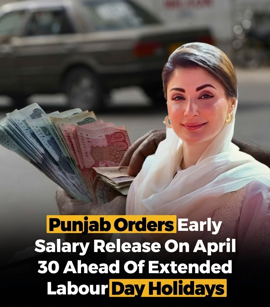 GulfamJutt0804's tweet image. Authorities in Punjab are reportedly planning to release government employees’ salaries earlier than the usual schedule due to upcoming public holidays, including Labor Day. 
#fetchpakistan #PunjabGovernment #Salaries #LabourDay #BreakingNews