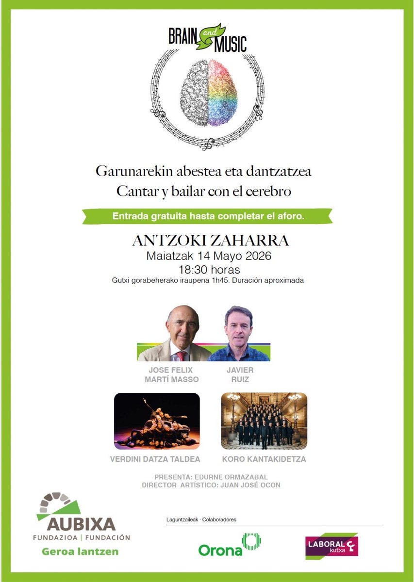 AubixaF's tweet photo. 🎶🧠 Brain and Music bueltan da: “Garunarekin abestu eta dantzatu”
📍 Maiatzak 14 | 18:30
📍 Antzoki Zaharra
Edurne Ormazabal, José Félix Martí Massó, Javier Ruiz, Verdini Dantza Taldea eta Kantakidetza Abesbatzarekin
🎟️ SARRERA DOAN (Antzoki Zaharrean-Victoria Eugenian soilik) https://t.co/nJqBOziTyn