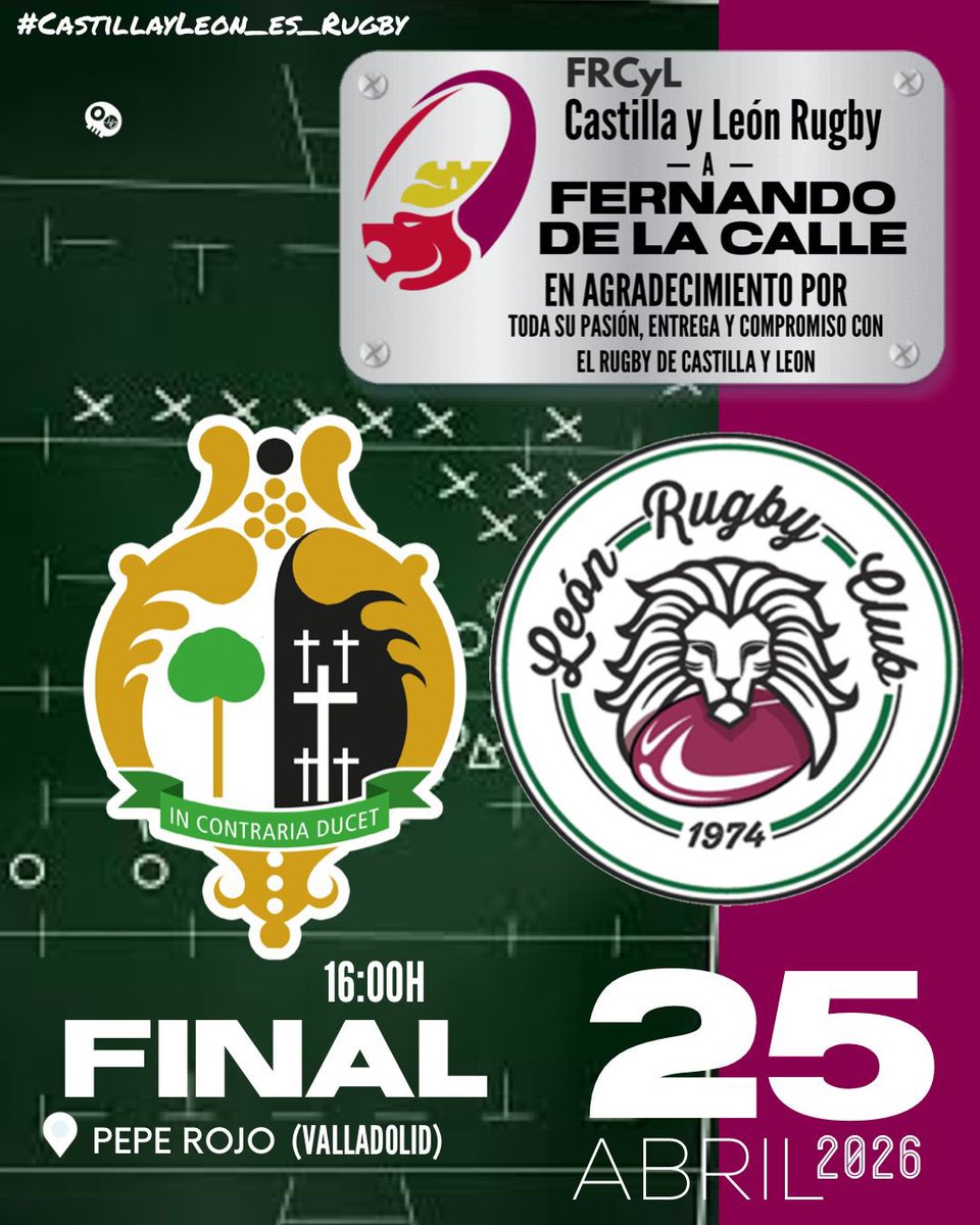 Ya tenemos final de la #CopaFernandodelaCalle para el Sábado 25 a las 16:00 h en 🏟️Pepe Rojo entre <a href="/Chami_Rugby/">Club de Rugby El Salvador🏉</a> Regional y <a href="/LeonRugbyClub/">León Rugby Club</a>.

#CastillaLeon_es_Rugby