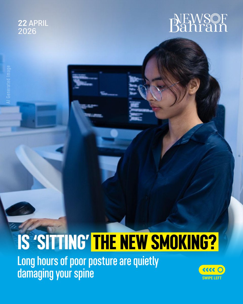 newsofbahrain's tweet image. Is Sitting the New Smoking? Sitting for long hours with poor posture could be silently harming your spine. Experts warn that back pain is rising among young people, driven by screen use and inactivity.
#NewsofBahrain #news #NOBDigital #Bahrain