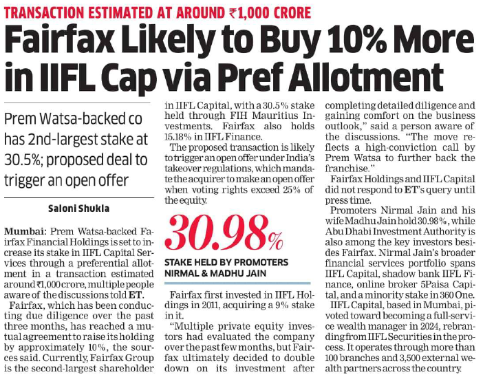 fintrekk's tweet photo. #specialsituations  #FCSS  #FCnotes

Fairfax Financial Holdings, backed by Prem Watsa, plans to increase its stake in IIFL Capital Services by about 10% through a preferential allotment, in a deal estimated at ₹1,000 crore. This would raise Fairfax’s holding beyond its current 30.5%, potentially triggering an open offer under takeover regulations. The firm has completed due diligence and is finalizing terms. 

Fairfax already holds 15.18% in IIFL Finance via FIIs. Promoters Nirmal Jain and Madhur Jain own 30.98%. The move signals strong conviction in IIFL’s growth outlook. The transaction awaits approvals, with promoters expected to support the deal to facilitate Fairfax’s increased investment.